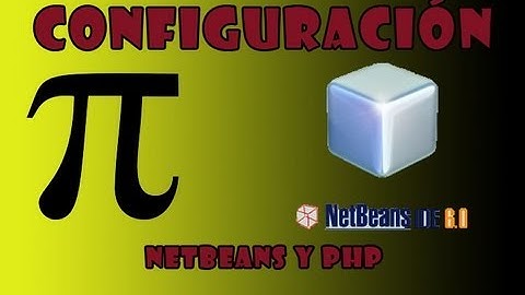 Configuración de Netbeans para PHP
