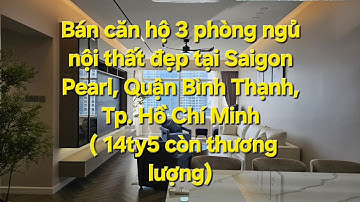 Bán căn hộ 3 phòng ngủ nội thất đẹp tại Saigon Pearl, Quận Bình Thạnh, Tp. Hồ Chí Minh.