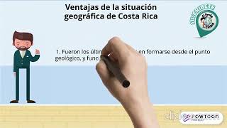 Ventajas y desventajas de la ubicación geográfica de Costa Rica