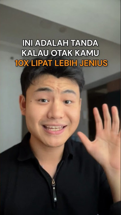 Tanda kalau otak kamu 10x lebih jenius