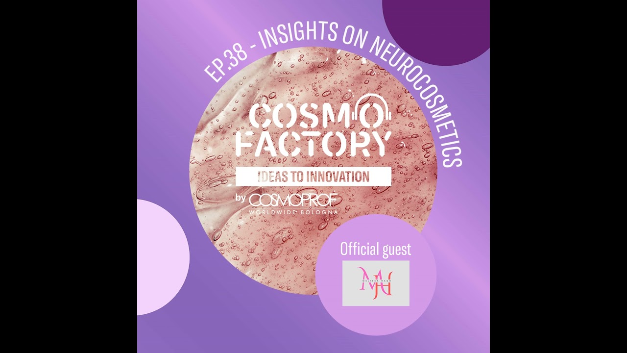 Insights on Neurocosmetics, featuring Beauty And Wellness Trend Forecaster Melissa Hago