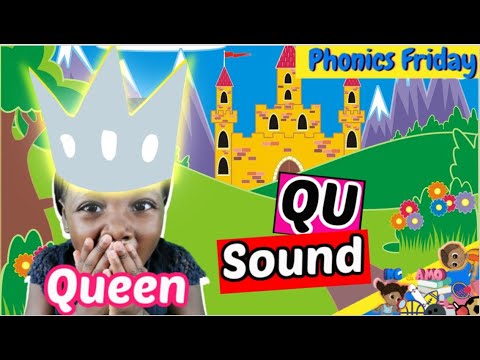 🤓Fun Phonics for Kids -*Qu Sound*- 🤓(Phonics Friday) Read, Write inc ...