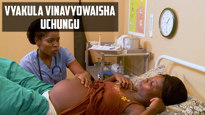 VYAKULA VINAVYOWAISHA UCHUNGU/DALILI ZA UCHUNGU KAMA UMECHELEWA KUPATA UCHUNGU