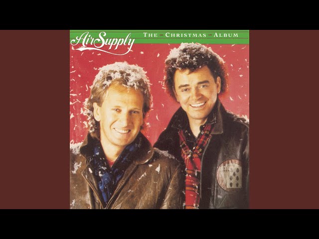 Sleigh Ride - Air Supply