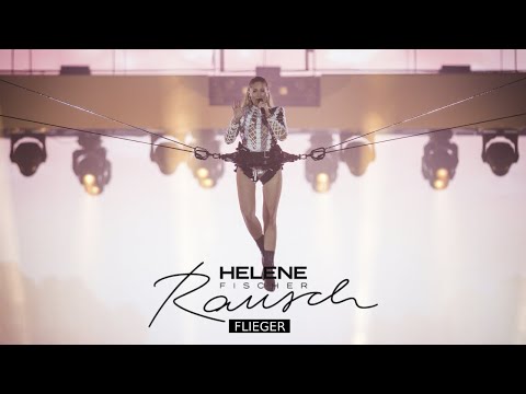 Helene Fischer - Flieger