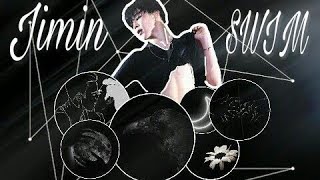 [FMV] Park Jimin - SWIM