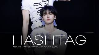 4K - 260613-14 NCT JNJM “hashtag” 재민 직캠 JAEMIN FOCUS FANCAM | NCT JNJM FANMEETING TOUR [DUALITY]