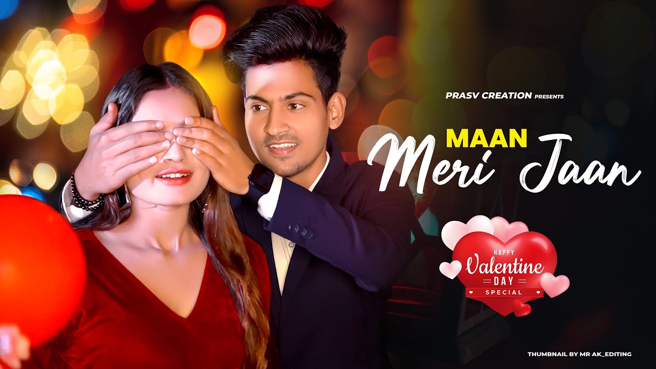 Maan Meri Jaan | King | Cute Love Story | Champagne Talk | New Hindi Song | PRASV Creation| Prashant