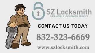 SZ Locksmith in Houston TX (832) 323-6669  24/7 Locksmith Service