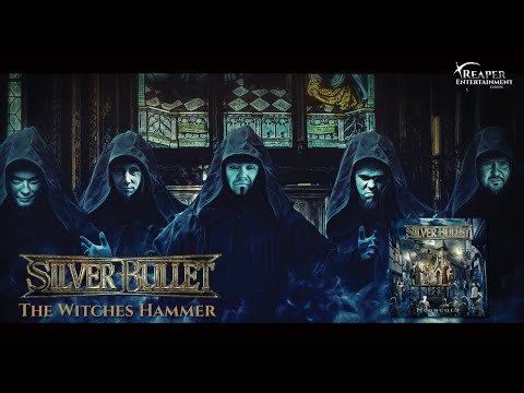 SILVER BULLET -  The Witches Hammer (OFFICIAL VIDEO)