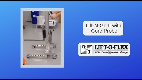 Lift-N-Go II with Core Probe; Lift-O-Flex; Roll handling; Pick and Place