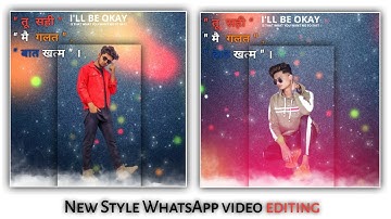 New style WhatsApp video editing || Kinemaster Trending status video editing tutorial hindi.