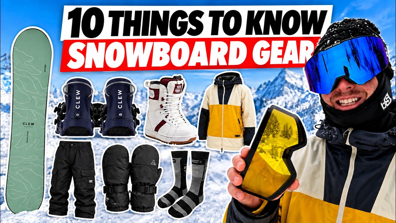 10 Things to Know Before Buying Snowboard Gear