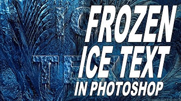PHOTOSHOP: Frozen Ice Text (Type) - TIGERFISH TUTORIALS - Cord Elsner