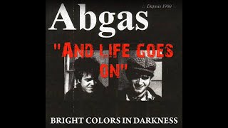 Abgas - And life goes on (The Unfinished) - Bonus track