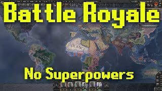 Hearts of Iron 4 | Battle Royale with No Superpowers
