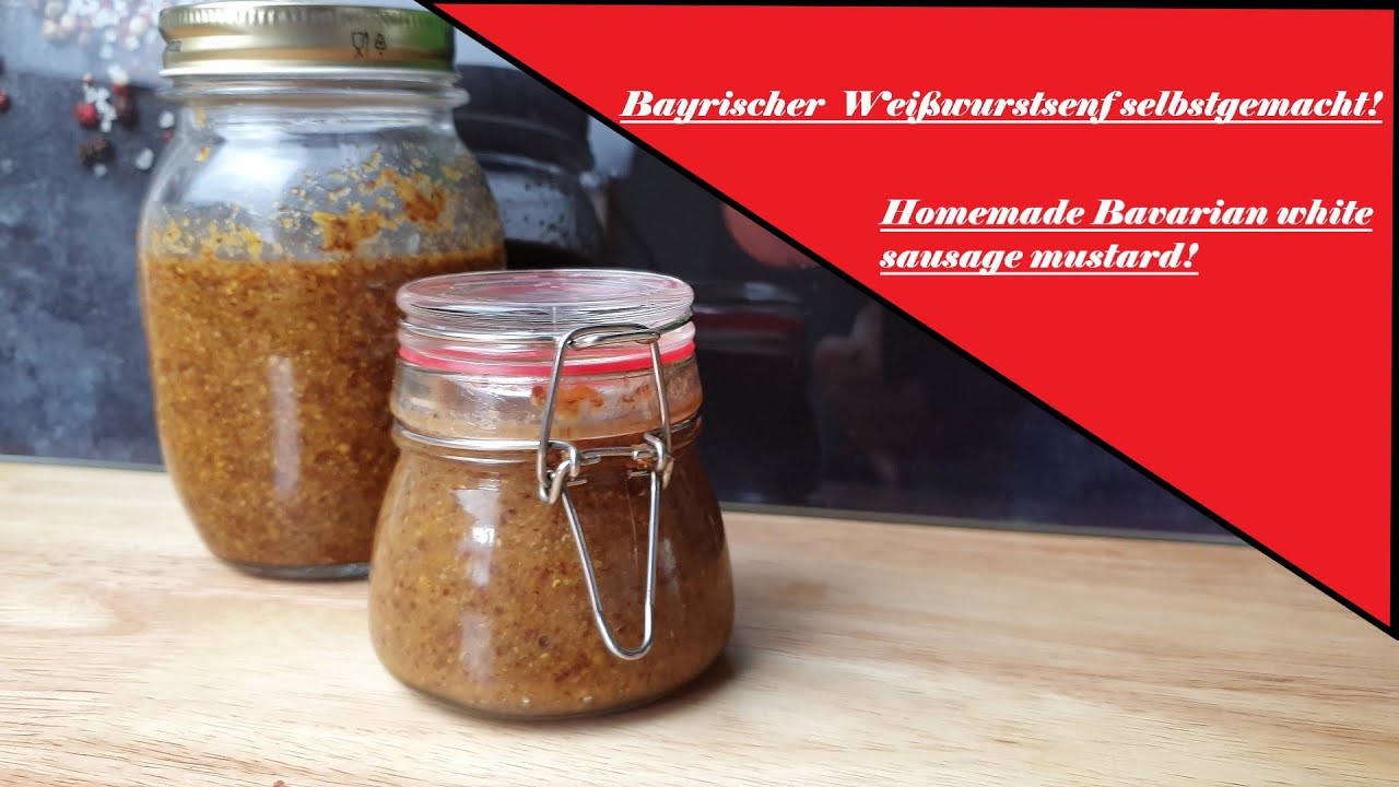 Weißwurst/süßer Oktoberfestsenf selbstgemacht😋! Homemade Bavarian white sausage mustard😋!