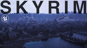 The True Size of Morthal: Skyrim in UNREAL ENGINE 5! [4K]