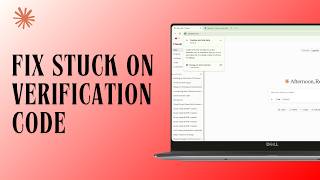 How to Fix Claude Stuck on Verification Code (Easy Fix!)