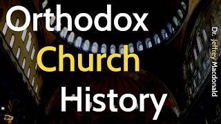 How Should Orthodox Church History be Taught? | Dr. Jeffrey Macdonald