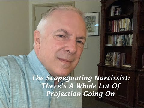 The Scapegoating Narcissist:  There&rsquo;s A Whole Lot Of Projection Going On