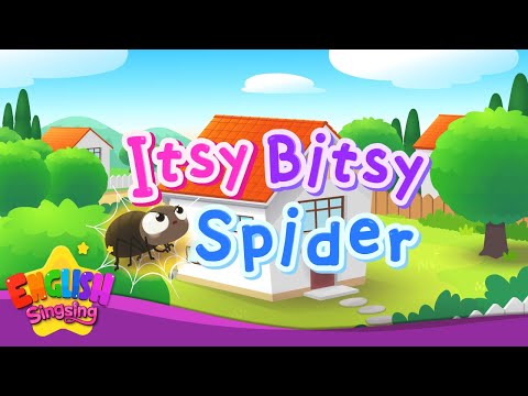 Itsy Bitsy Spider - Incy Wincy Spider - Eency Weency Spider - Nursery Rhymes - mother goose rhyme