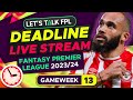 FPL DEADLINE STREAM GAMEWEEK 13 | Fantasy Premier League Tips 2023/24 image