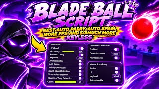 [KEYLESS] best blade ball script in roblox auto parry and so much more