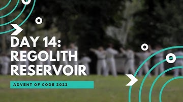 Advent of code 2022 day 14: Regolith Reservoir