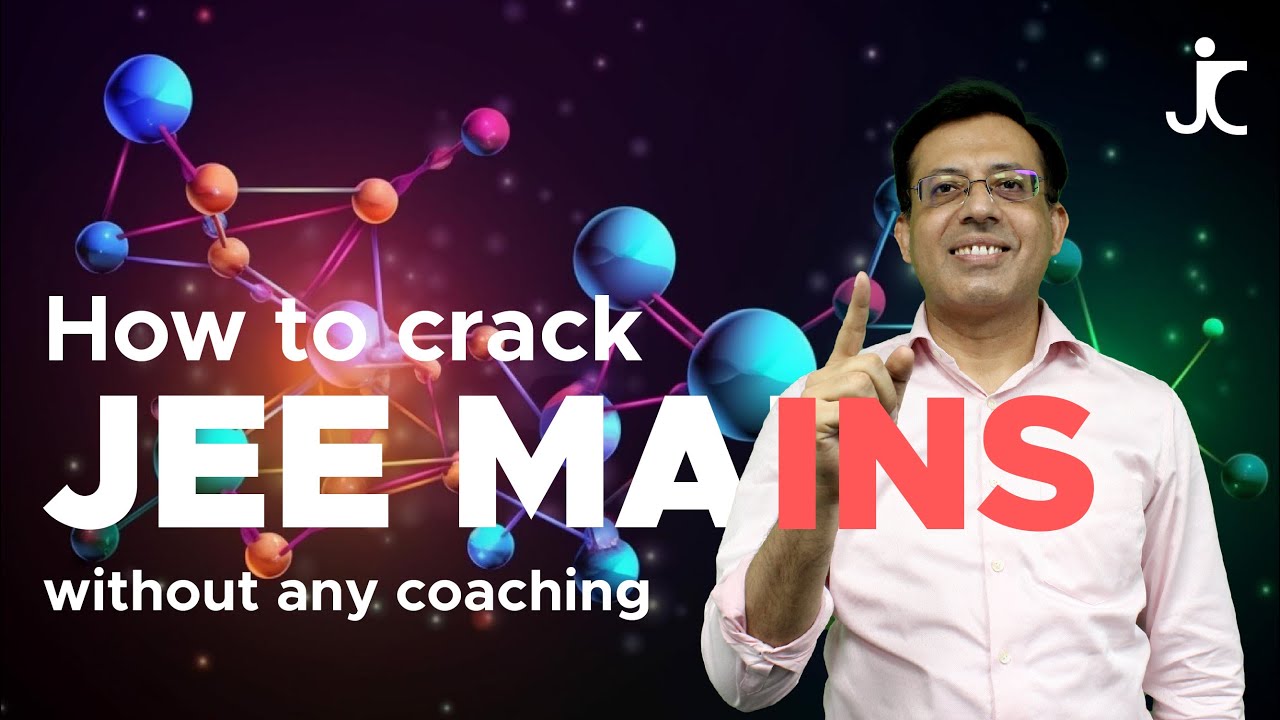 Crack JEE Mains without Coaching | Pro Tips & Tricks for JEE 2023 ...