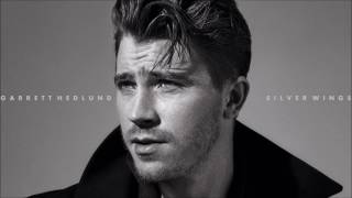 Garrett Hedlund - Silver Wings (Audio)