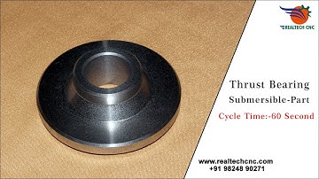 Thrust Bearing Video 1st Setup RealTech CNC Machine VD-113