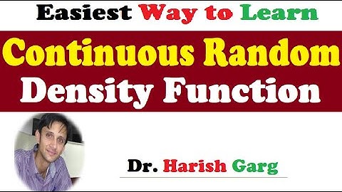 Continuous Random Variable  | Distribution Function