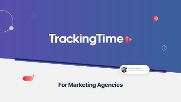 TrackingTime for Marketing Agencies🙌