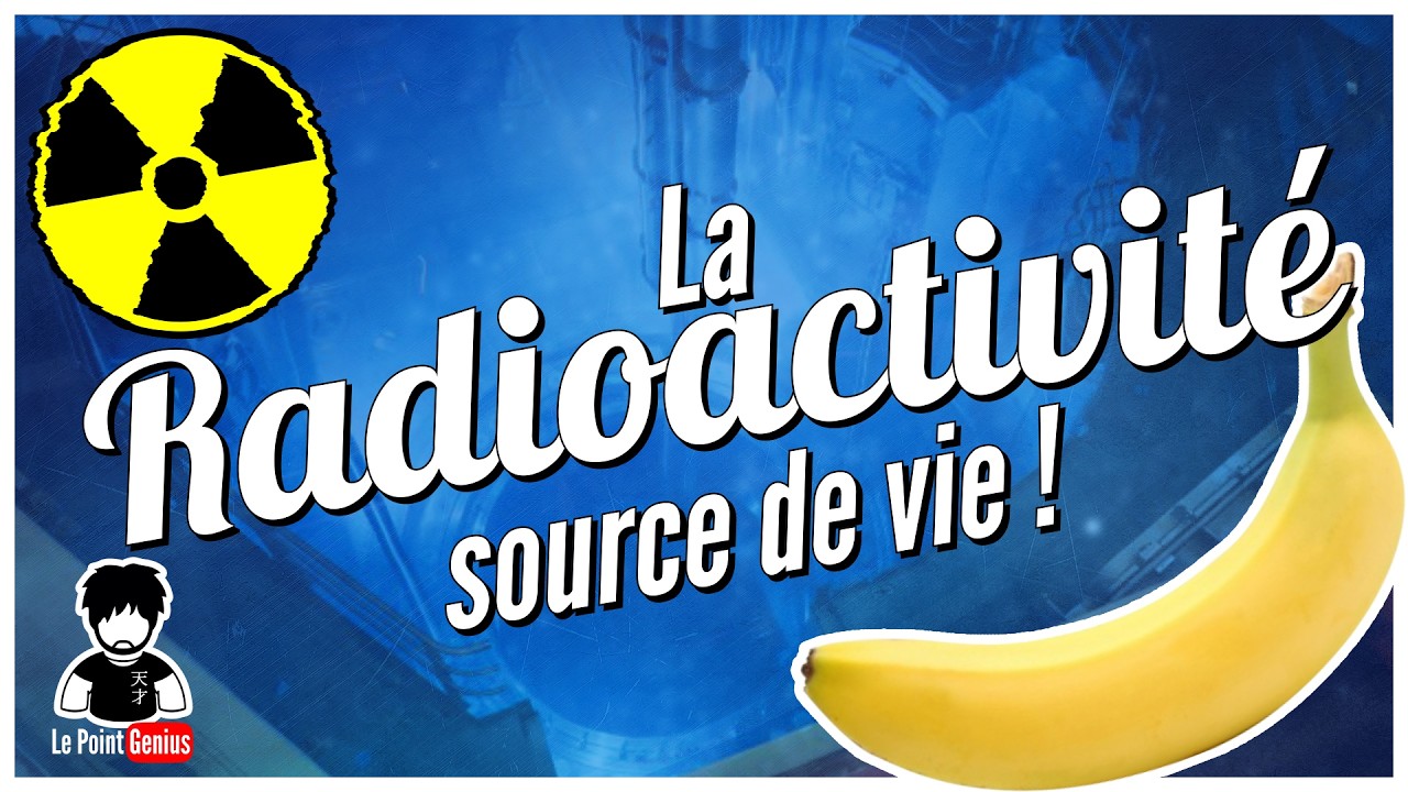 ☢️ Le Nucléaire, source de vie ! 🍌