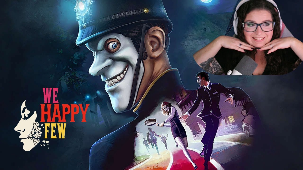 We Happy Few - Part 1 (Twitch VOD)