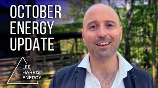 October 2017 Energy Update  Lee Harris