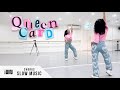 Gidle   queencard  dance tutorial  slow music  mirror chorus
