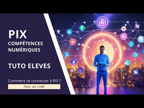 Tutoriel PIX - Se connecter avec un CODE