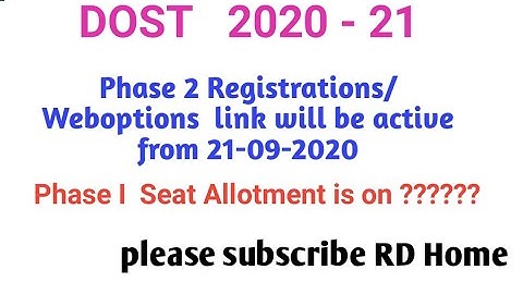TS DOST 2020 Phase 1 Seat Allotment & Phase 2 Registrations/ Weboptions - Complete details