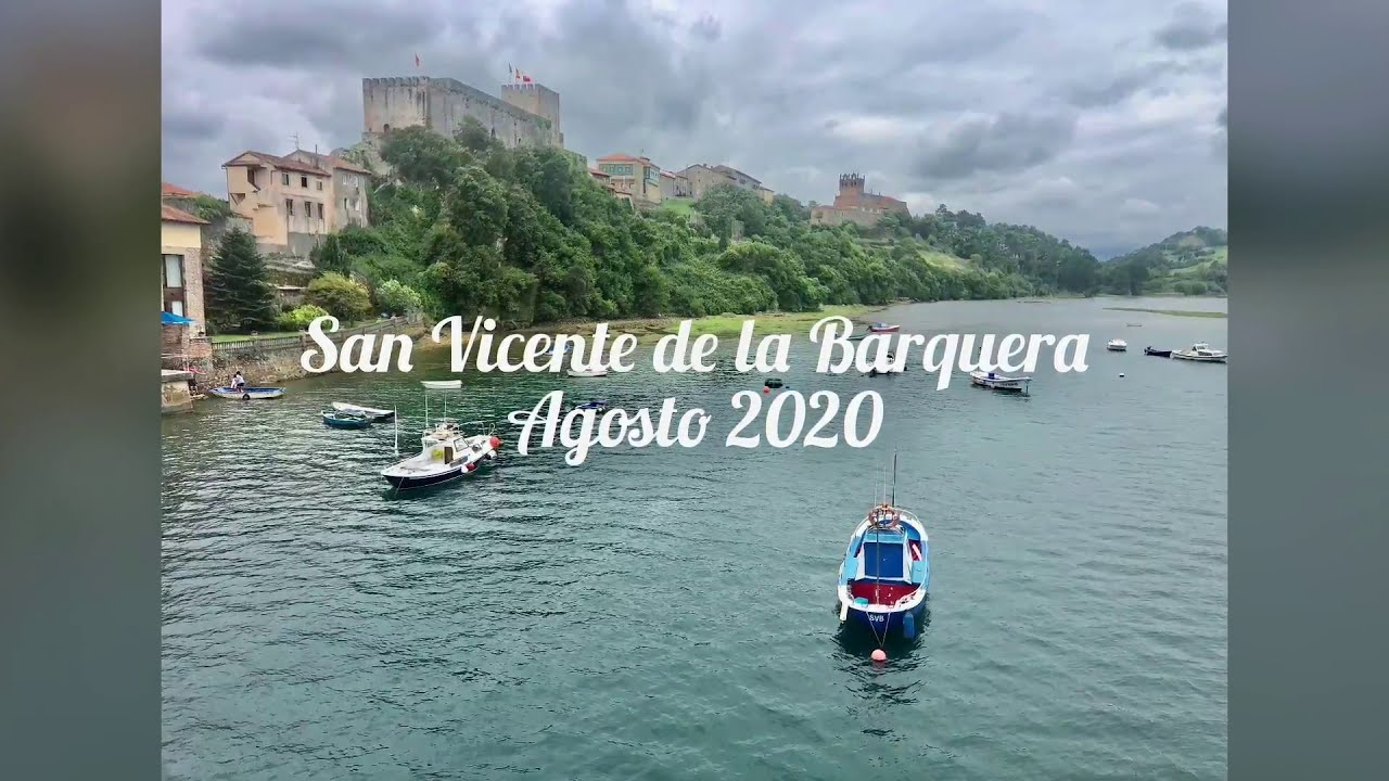 San Vicente de la Barquera - Cantabria 🇪🇸