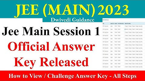 JEE Mains 2023 Official Answer Key Released, jee mains answer key 2023, how to challenge answer key