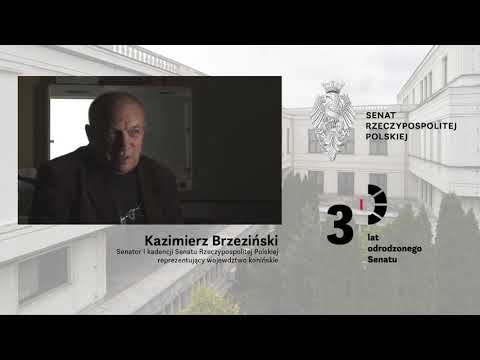 Wspomnienia senatorów I kadencji #6 - Kazimierz Brzeziński