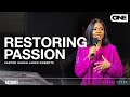 Restoring Passion- Sarah Jakes Roberts