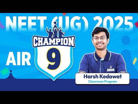 NEET UG 2025 Topper | Harsh Kedawat – AIR 9 | Harsh’s Journey Will Leave You Inspired!