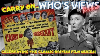 WHO'S VIEWS: CARRY ON SERGEANT