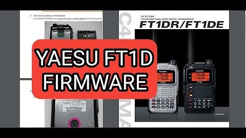 YAESU FT1D - FIRMWARE UPDATE - DSP FIRMWARE UPDATE LINKS & VIDEO