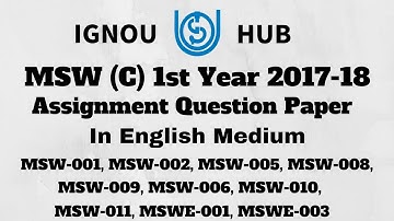 IGNOU MSWC 1st Year Assignment Question Paper 2017 2018 In English MSW 001