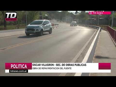 OSCAR VILUGRO   OBRA DE REPAVIMENTACION DEL PUENTE 25 09 20