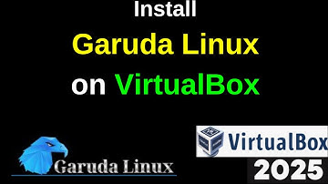 Install Garuda Linux on VirtualBox in Minutes! (Step-by-Step Guide) | 2025
